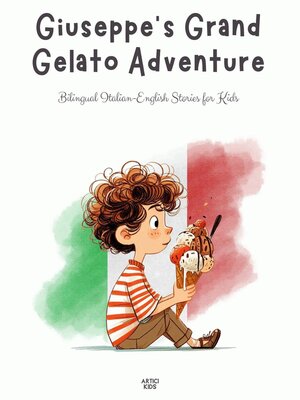 cover image of Giuseppe's Grand Gelato Adventure